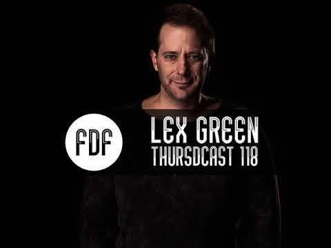 Lex Green - FDF Thursdcast #118