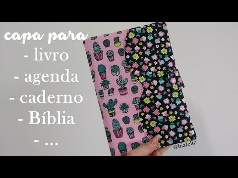 Como fazer Capa para Livro - Agenda - Bíblia - Caderno | Passo a Passo - Bia Feltz