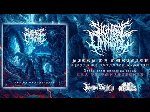 SIGNS OF OMNICIDE - CYCLES OF INFINITE ANGUISH [SINGLE] (2017) SW EXCLUSIVE