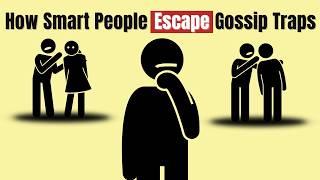 How to STOP GOSSIP Without Being Awkward  (Psychology Explained)
