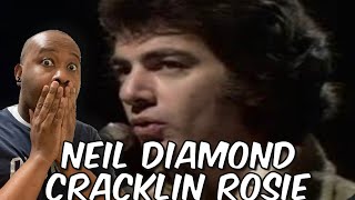 First Time Hearing | Neil Diamond - Cracklin Rosie Reaction