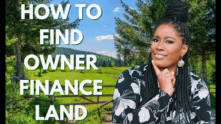 How to Find Owner Financed Land