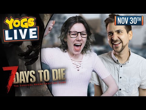 THE 7TH DAY! - 7 Days to Die w/ Lewis, Leo, Ravs & Pedguin - 30/11/19