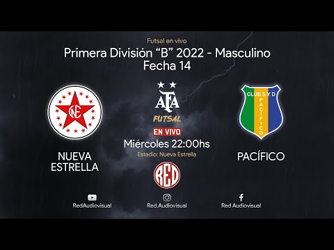 🔴 Nueva Estrella vs Pacífico - Fecha 14 - Primera División B - Futsal AFA 2022
