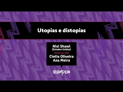 Utopias e distopias, com Nisi Shawl