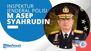 Profil Irjen Pol Mohamad Asep Syahrudin, Menjabat Analis Kebijakan Utama Lemdiklat Polri