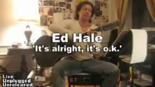 ED HALE - Song Log - &quot;Stephanie&#39;s Song (It&#39;s alright, it&#39;s o.k.)&quot;