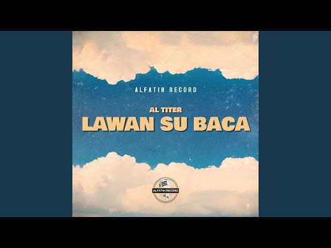 Lawan Su Baca