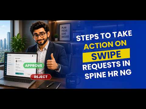 How to Approve Swipe Requests in Spine HR NG