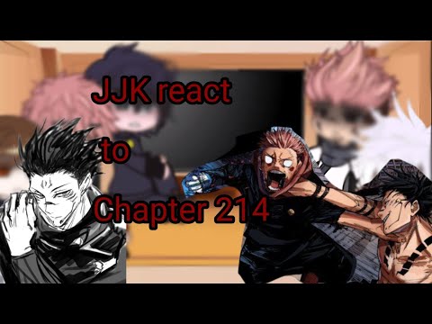 •//JJK reacts to chapter - 214//•