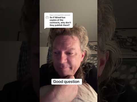 Why Doesn't Wired Show The Contracts? - Go Watch Shane's Video