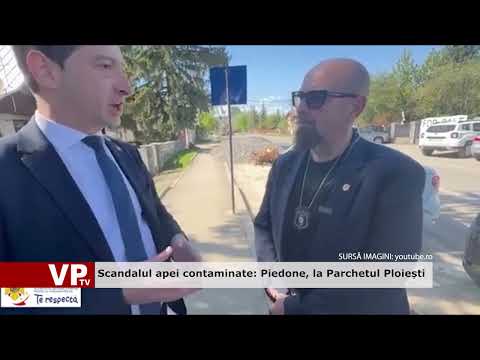 Scandalul apei contaminate: Piedone, la Parchetul Ploiești