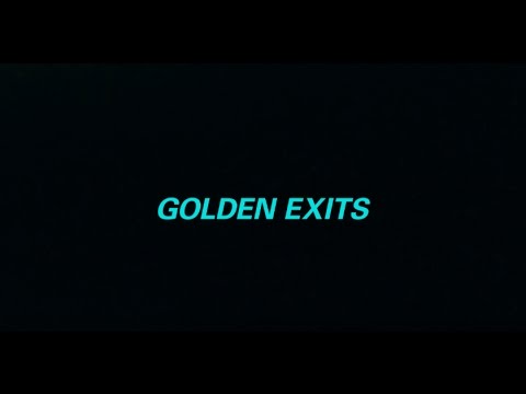Golden Exits (Teaser)