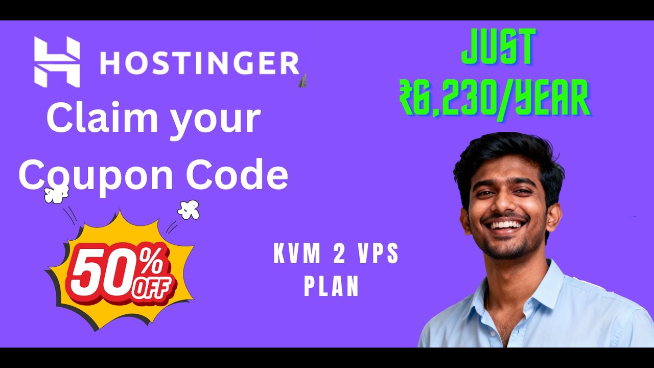 Save ₹1,197 on Hostinger Hostinger KVM 2 VPS Coupon Code | Affordable VPS Hosting Discount