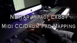 Video thumbnail for Nektar Impact LX88+: MIDI CC/Drum Pad Mapping by Johnmunstudios