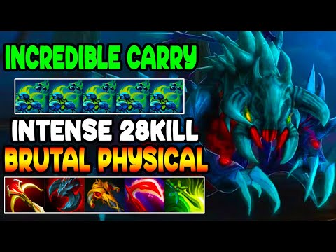 INCREDIBLE CARRY - INTENSE 28KILL- BRUTAL PHYSICAL ATTACK - FULL TEAM FIGHT - DOTA 2 GAMEPLAY