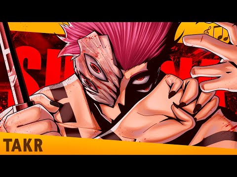 TAKERU - Malevolente [Sukuna / Jujutsu Kaisen]