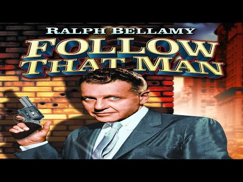 Follow That Man | Ferry Boat | Ralph Bellamy