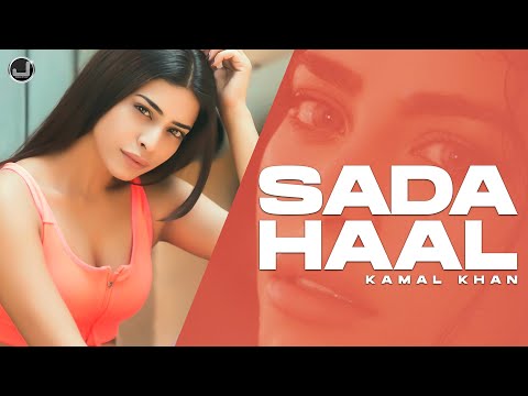 Sada Haal | Kamal Khan | Lyrical Video | New Punjabi Song 2022 | Japas Music