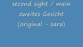 second sight / mein zweites Gesicht (original - sara)