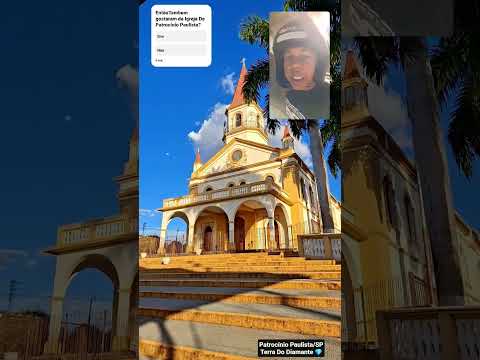 Visite Patrocínio Paulista/SP Terra Do Diamante 💎 e venha conhecer a Matriz De Patrocínio Paulista!
