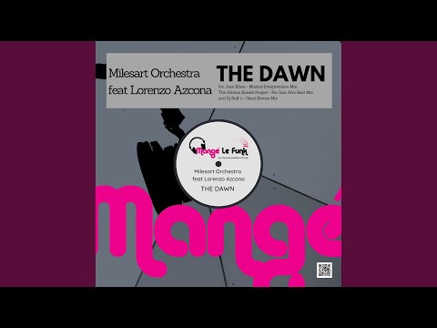 The Dawn (The African Sunset Project - Nu Jazz Afro Bonus Beats)