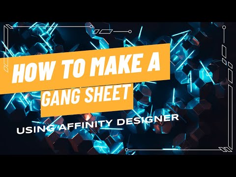 How To Make a Gang Sheet | Affinity Designer