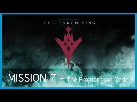 Destiny:The Taken King - Mission 7- The Promethean Code Walkthrough - [