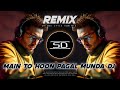 MAIN TO HOON PAGAL MUNDA REMIX EXTENDED DANCE MIXED OLD HINDI SONG DJ SIDAY REMIX 2024 25 NEW