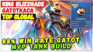 Download lagu 88% Win Rate Gatot MVP Tank Build [ Top Global Gatotkaca ] KING BLIZZHADE - Mobile Legends Build mp3