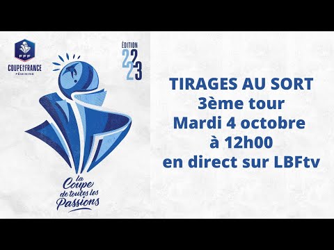Tirage au sort 3ème tour Coupe de France (F)