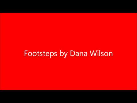 Footsteps by Dana Wilson