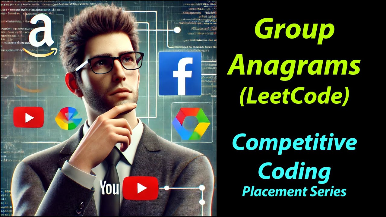 Group Anagrams LeetCode Explained | Optimized Solutions with Examples & Tips