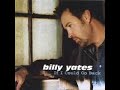 Billy Yates ~ They Don't Make Us Like They Used To