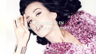 Katy Perry - Agree to Disagree (Español)