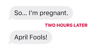 APRIL FOOLS TEXT STORY (GONE WRONG)