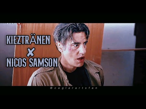 KIEZTRÄNEN ✘ NICOS SAMSON 🖤