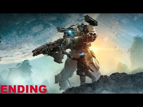 TITANFALL 2 ENDING / FINAL BOSS - Walkthrough Gameplay Part 6