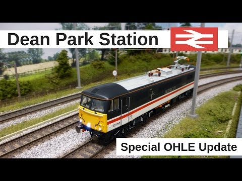 Dean Park Station 175 - Special OHLE Update