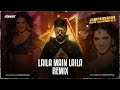 Laila Main Laila Raees Shah Rukh Khan Sunny Leone Dj Abhijit Harsh Gfx