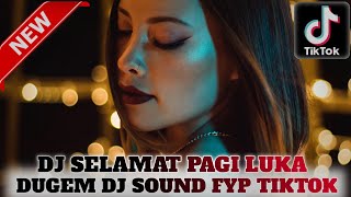 Download lagu DUGEM DJ SELAMAT PAGI LUKA NEW 2025❗DJ CINTA DARI SEBERANG X DJ MAS JOKO KUMPULAN DJ VIRAL TIKTOK!!! mp3