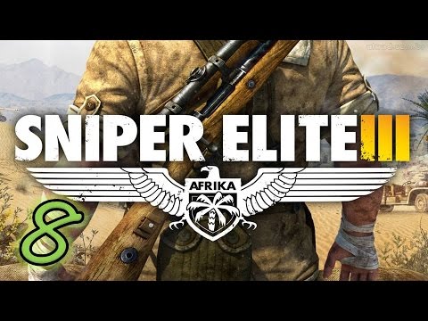 Sniper Elite 3 Gameplay Walkthrough Part 8