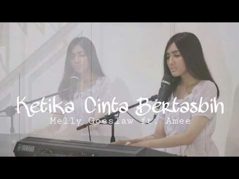 Nadia Alifazuhri - Ketika Cinta Bertasbih by Melly Goeslaw ft. Amee