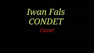 Download lagu CONDET - IWAN FALS Cover mp3 Download lagu CONDET - IWAN FALS Cover mp3