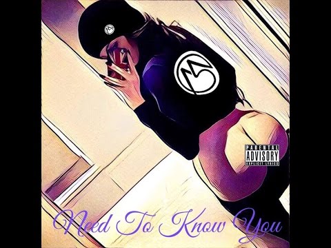 Slayne Masterz - Need To Know You (Explicit) Lyric Video