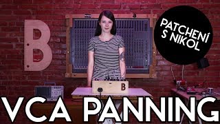 Video thumbnail for Patchení s Nikol - VCA Panning by Bastl Instruments