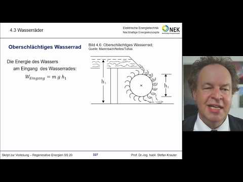 Vorlesung 08 "Regenerative Energien" - Wasserkraftnutzung