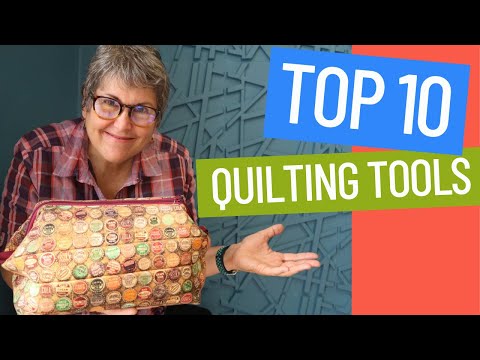 😍 MY TOP 10 FAVOURITE QUILTING TOOLS...SOME ARE FREE