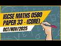 IGCSE Math Core Paper 33 Solution 0580 Oct Nov 2025