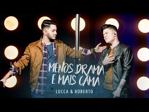 Lucca E Roberto - Menos Drama e Mais Cama ( DVD cenários )